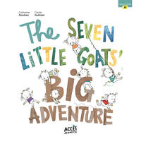 The Seven Little Goats' Big Adventure - Catherine Dandrea