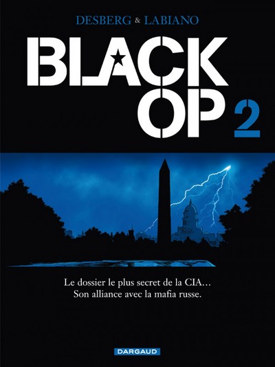 Black Op Volume 2 - Stephen Desberg