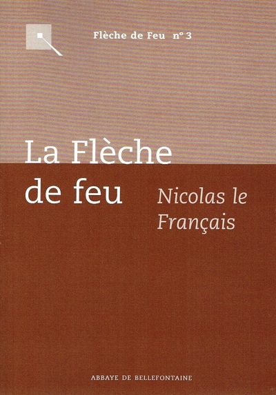 La flèche de feu - Nicolas Le Français