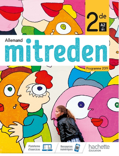 Mitreden, Allemand 2de, A2-B1 / Programme 2019