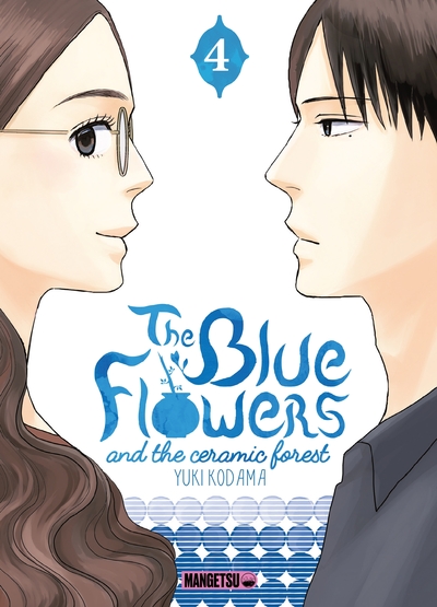 The Blue Flowers and The Ceramic Forest Volume 4