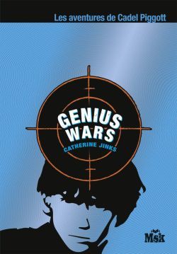 Genius Wars / Les Aventures De Cadel Piggott