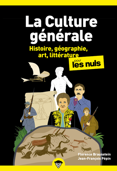 La culture générale pour les nuls - Volume 1