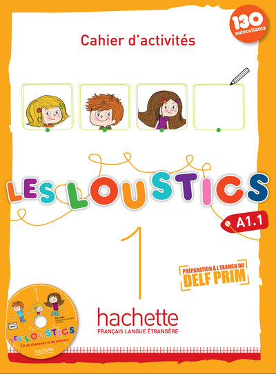 Les Loustics 1 - Cahier d'activités (A1.1) - Marianne Capouet