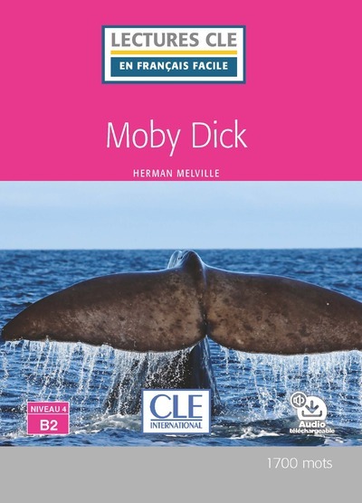 Lectures Cle Français Facile Moby Dick Niveau B2