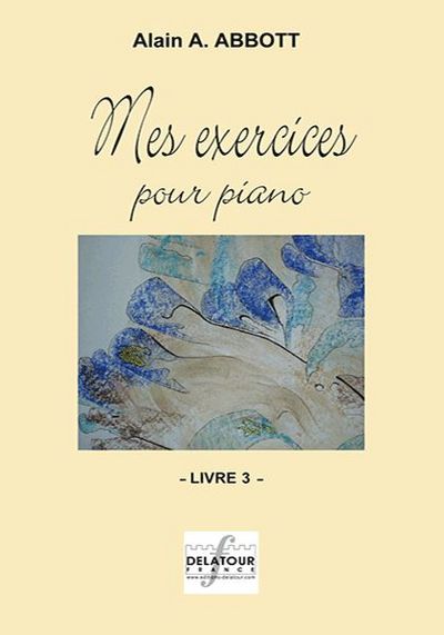 Mes Exercices Pour Piano - Volume 3