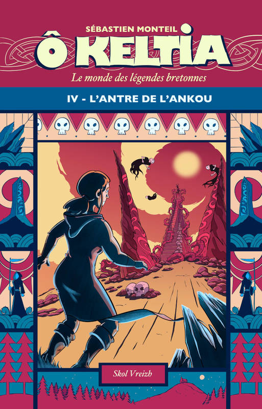 Ô Keltia IV L'antre de l'Ankou