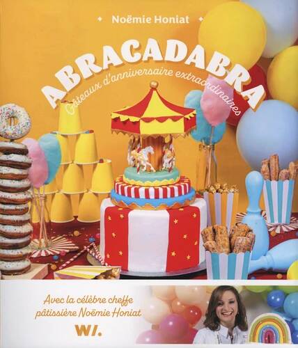 Abracadabra - Gâteaux d'anniversaire extraordinaires