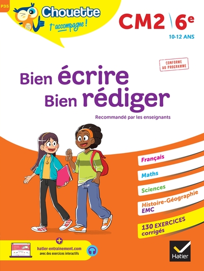 Chouette - Bien écrire, bien rédiger CM2/6e - Yannick Robert