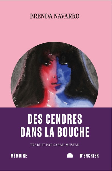 Des cendres dans la bouche - Brenda NAVARRO