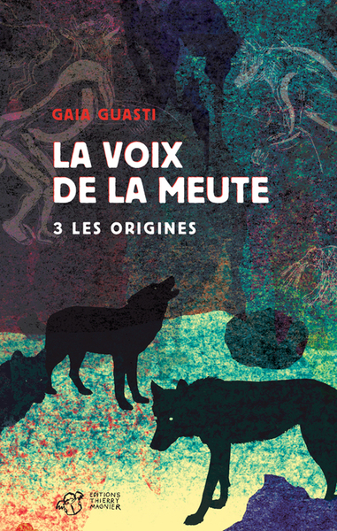 La voix de la meute Volume 3