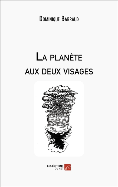 La Planète Aux Deux Visages