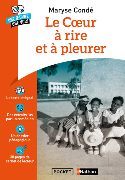 Le coeur à rire et à pleurer - Une oeuvre une voix - Maryse Condé