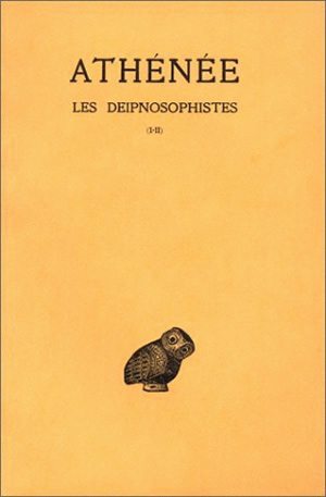 Les Deipnosophistes - Volume 1