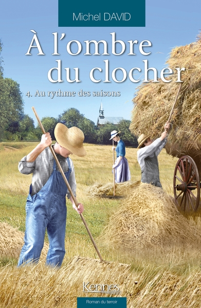 A l'ombre du clocher Volume 4