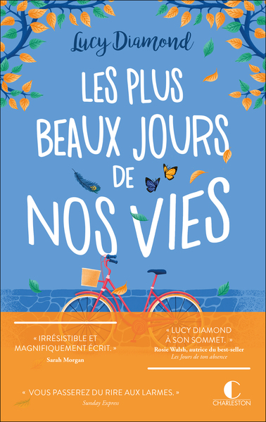 Les plus beaux jours de nos vies - Nathalie Guillaume