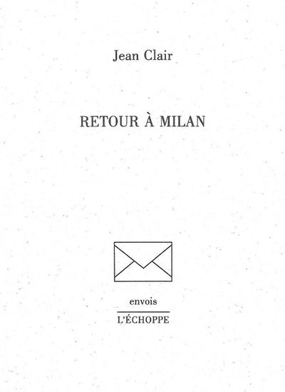 Retour a Milan - Jean Clair