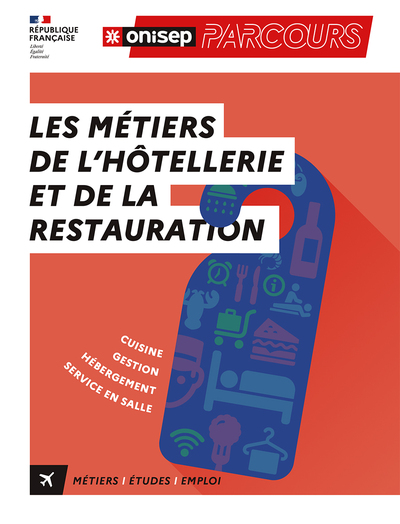 Les Metiers De L'Hotellerie Et De La Restauration