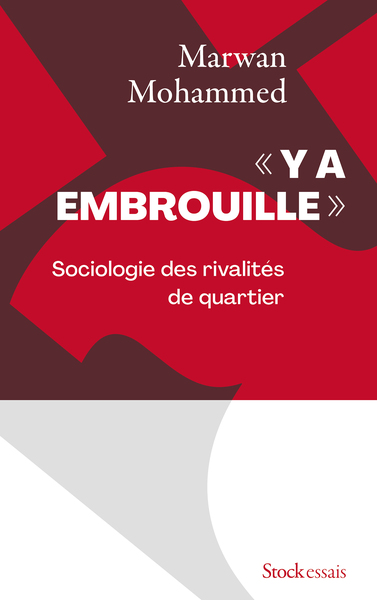 Y a embrouille - Marwan Mohammed