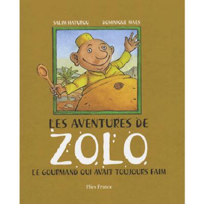 Aventures De Zolo, Le Gourmand - Dominique Maes