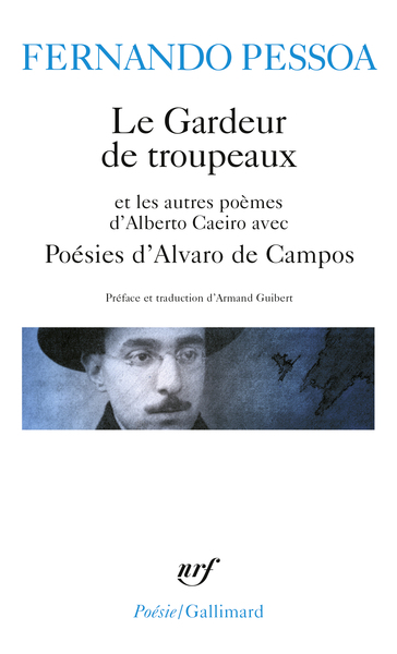 Le Gardeur De Troupeaux, Et Les Autres Poèmes D'Alberto Caeiro