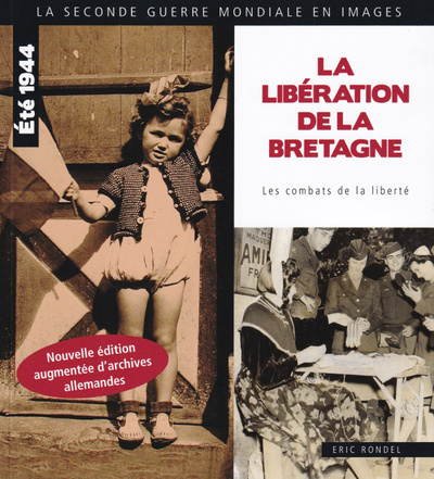 La libération de la Bretagne