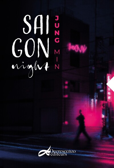 Saigon Night. - Jung Min