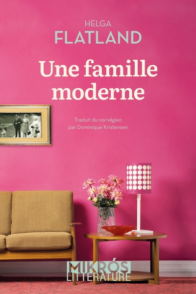 Une famille moderne - Helga Flatland