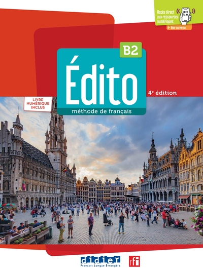 Édito B2 - édition 2022-2024 - Livre + numérique inclus