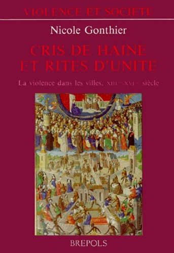 Cris de haine et rites d'unités