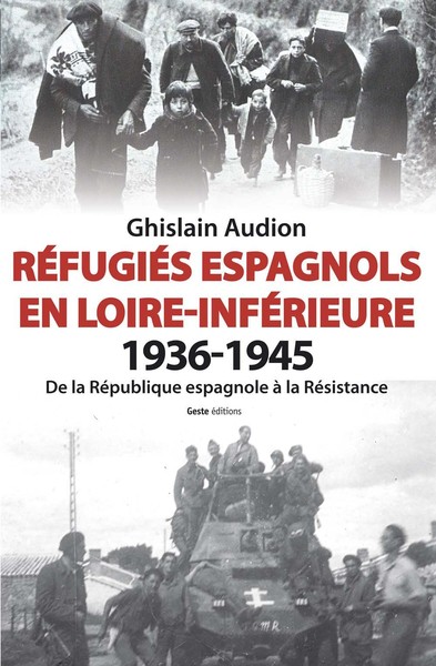 Réfugiés espagnols en Loire-Inférieure, 1936-1945