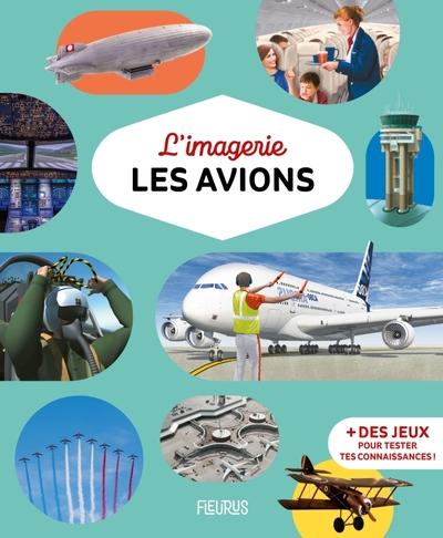 L'imagerie - Les avions - Marie-Renée Guilloret