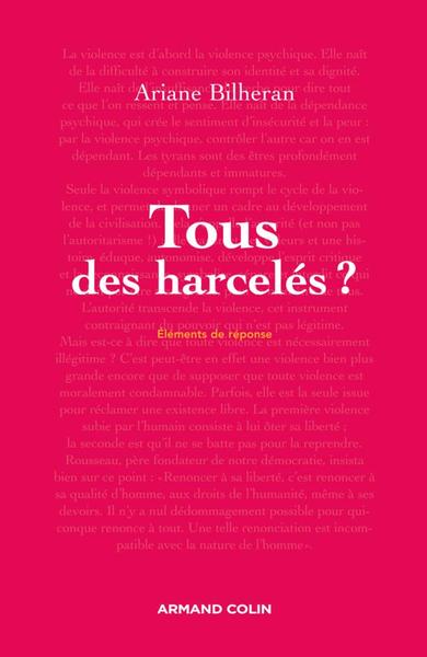 Tous Des Harcelés ?