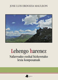 Lehengo Harenez - Nafarroako Euskal Hizkeretako Lexia Konposatuak