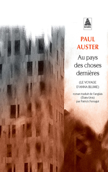 Au pays des choses dernières  - Paul Auster