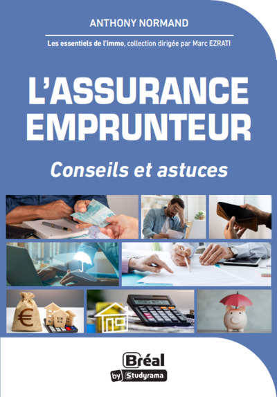 L'assurance emprunteur - Anthony Normand