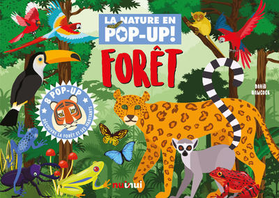 La Nature En Pop-Up - Forêt - David Hawcock