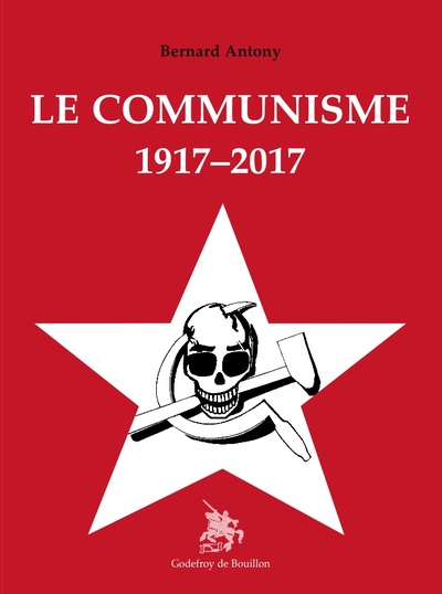 Le communisme - bernard antony