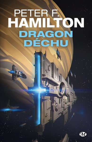 Dragon déchu - Peter F. Hamilton