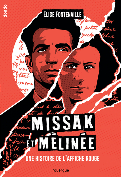 Missak et Mélinée - Elise Fontenaille