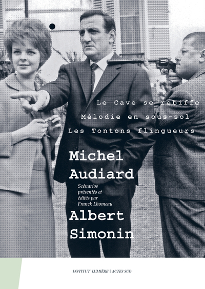 Michel Audiard - Albert Simonin - Volume 2