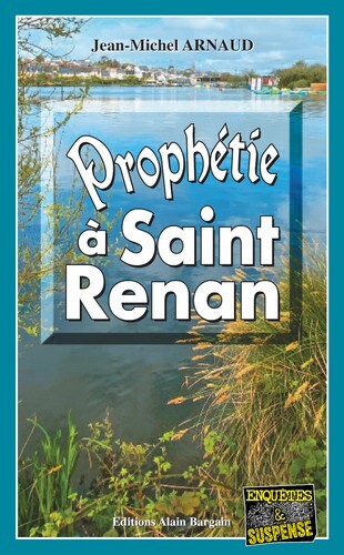 Prophétie À Saint-Renan