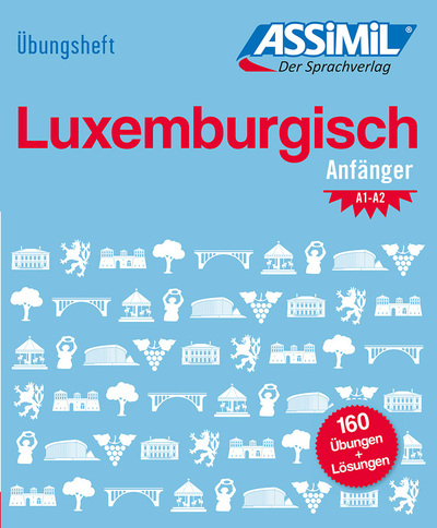 Luxemburgisch anfänger (cahier d'exercices)