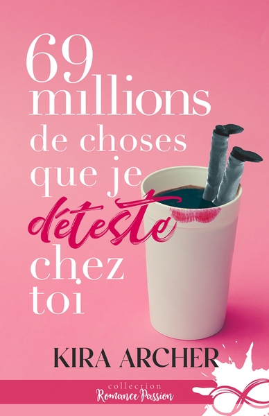 69 millions de choses que je déteste chez toi