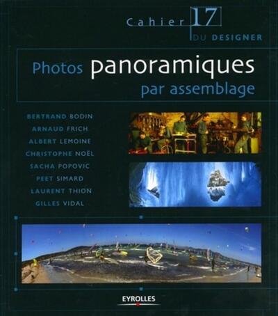 Photos Panoramiques Par Assemblage - Bertrand Bodin