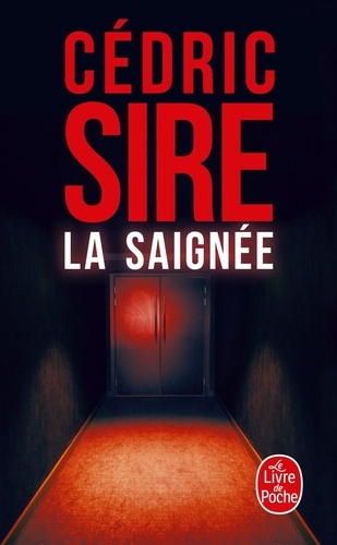 La Saignée