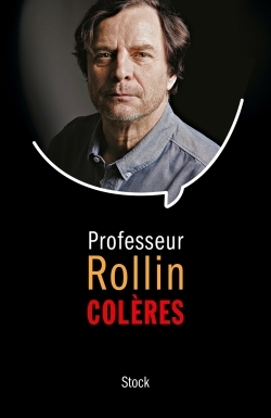 Colères - François Rollin