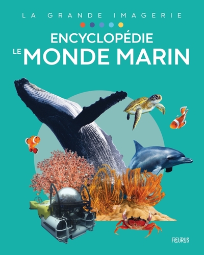 Encyclopédie - Le monde marin