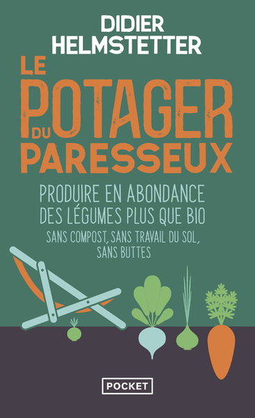 Le Potager du paresseux - Didier Helmstetter