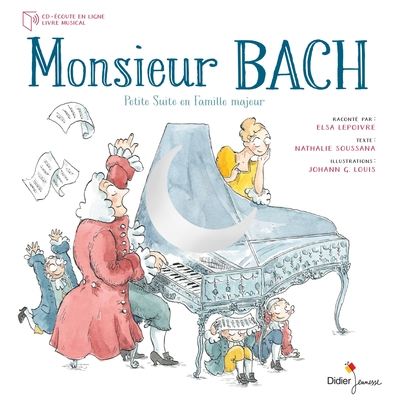 5 - Monsieur Bach